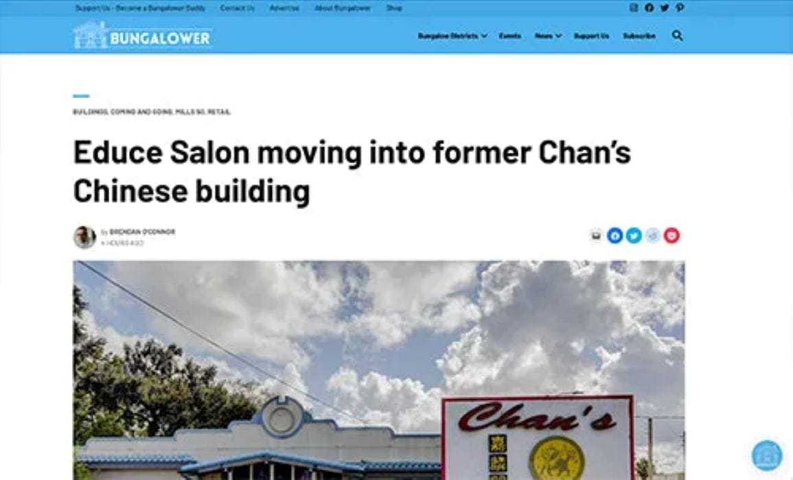 Educe Salon opening in former Chan's Chinese building, article on Bungalower website.