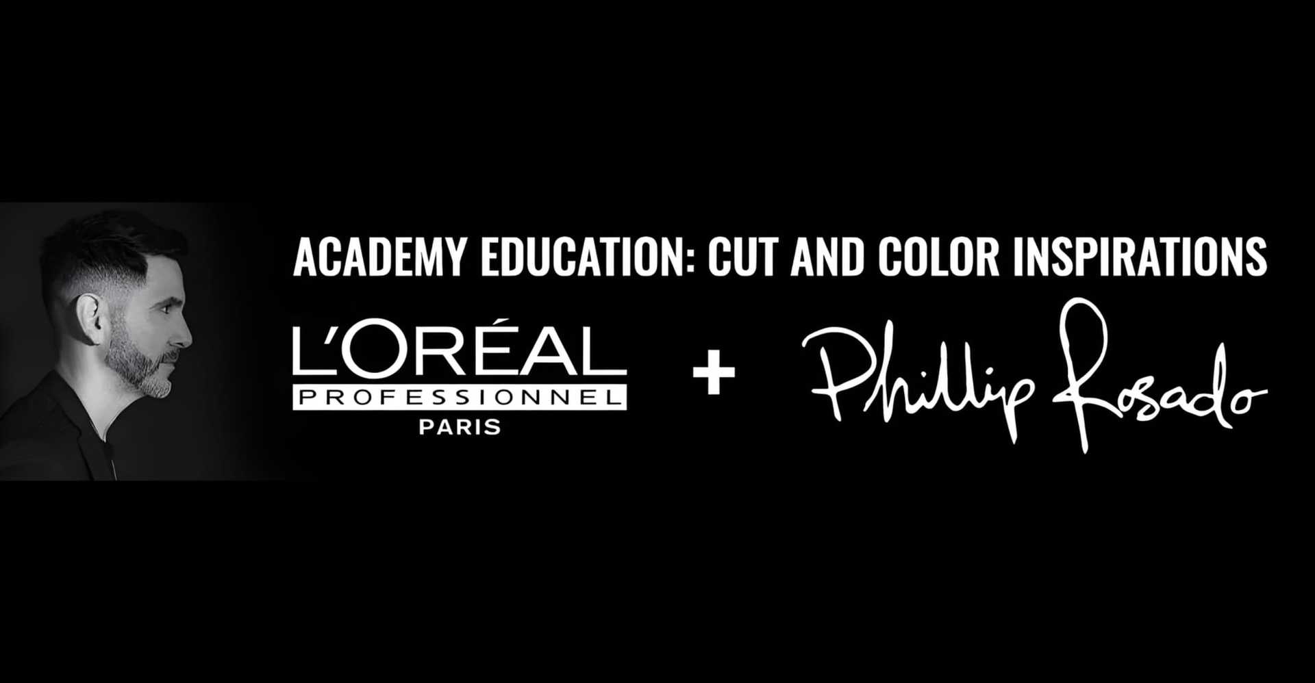 L'Oréal Professionnel Academy: Cut and Color Inspirations by Phillip Rosado.